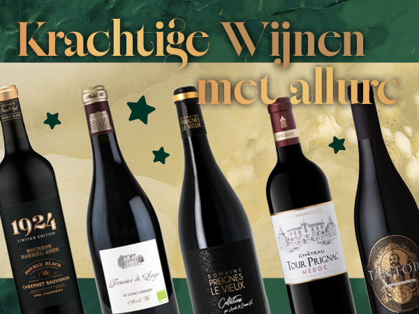 Krachtige wijnen met allure