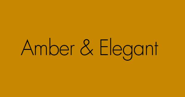 Amber & Elegant